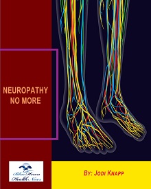 Neuropathy No More Jodi Knapp